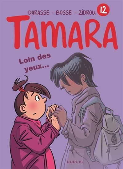 Tamara - Tome 12 - Loin des yeux ... -  Bosse