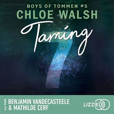 Taming 7 - Boys of Tommen - Tome 5