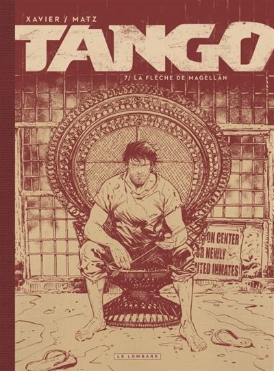 Tango - Tome 7 - La flèche de Magellan