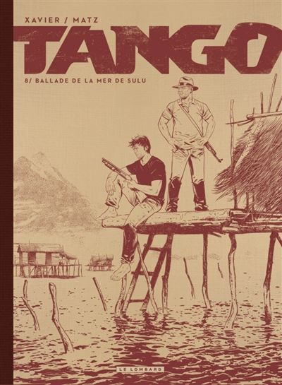 Tango - Tome 8 - Ballade de la mer de Sulu