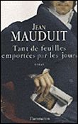 Tant de feuilles emportées par les jours