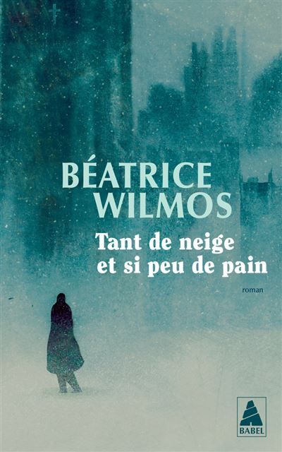 Tant de neige et si peu de pain
