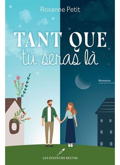 Tant que tu seras la