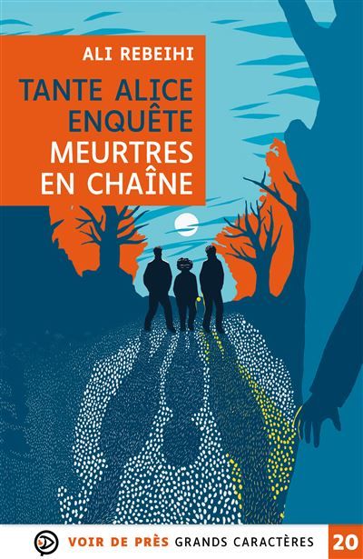Tante alice enquete – meurtres en chaine Grands caractères, édition accessible pour les malvoyants