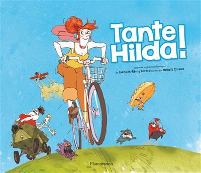 Tante Hilda ! Un conte légèrement loufoque