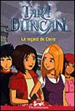 Tara Duncan - Le Regard de Claire