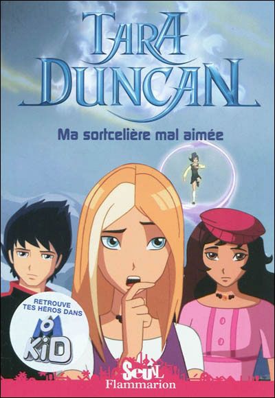 Tara Duncan - Ma sortcelière mal aimée