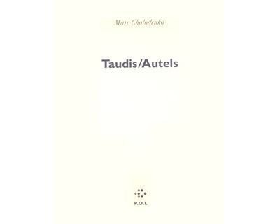 Taudis/Autels