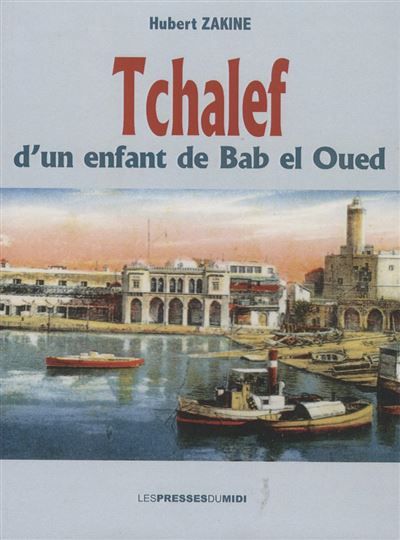 Tchalefs d'un enfant de bab el oued