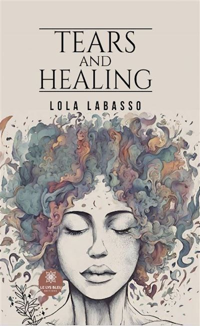 Tears and Healing