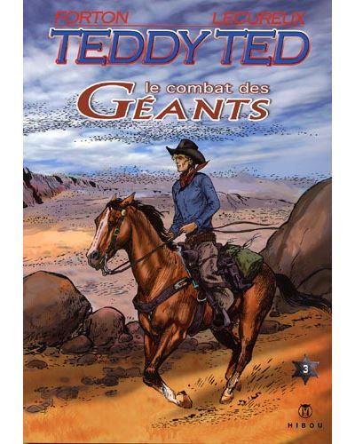Teddy Ted T03 Le combat des géants