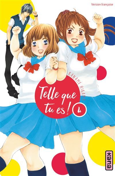 Telle que tu es ! - Tome 4