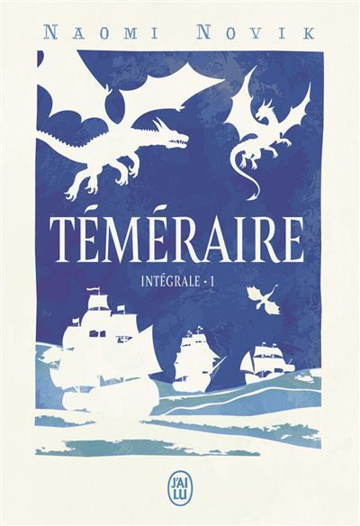 Téméraire - L'intégrale