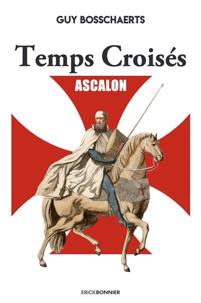 Temps croisés Ascalon