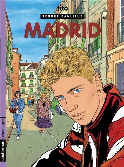 Tendre banlieue Madrid