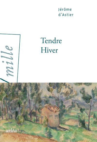 Tendre hiver