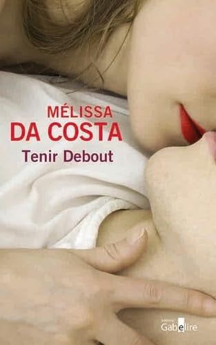 Couverture de Tenir debout 2 volumes par Mélissa Da Costa