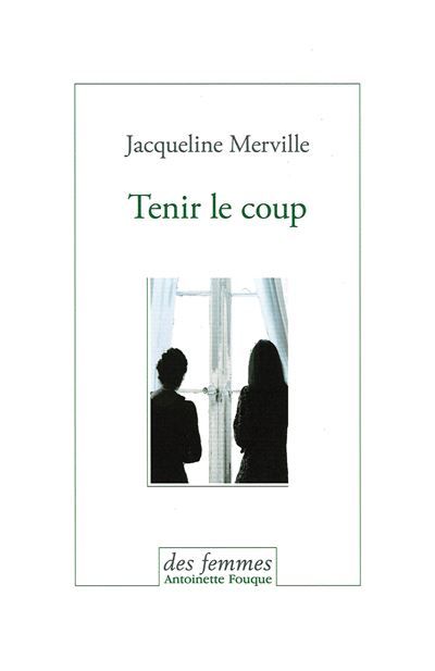 Tenir le coup