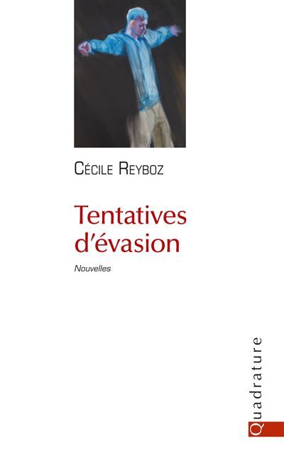 Tentatives d'evasion