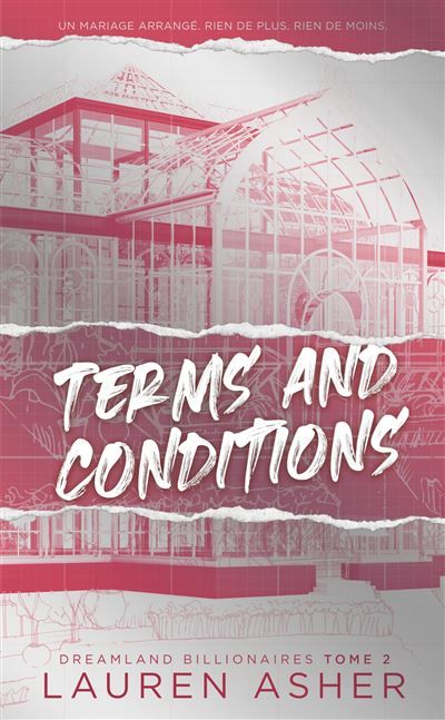 Terms and Conditions - Dreamland Billionaires Tome 2 (Edition française) Après The Fine Print