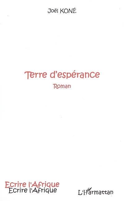 Terre d'espérance Roman