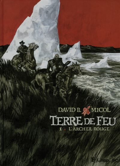 Terre de Feu L'archer rouge