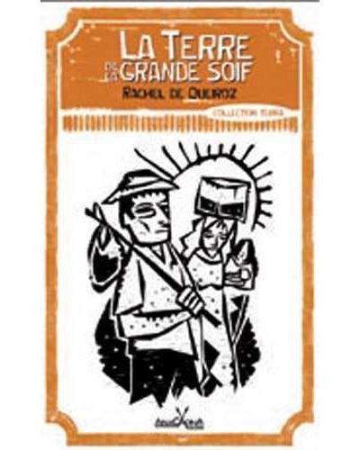 Terre de la grande soif (La)