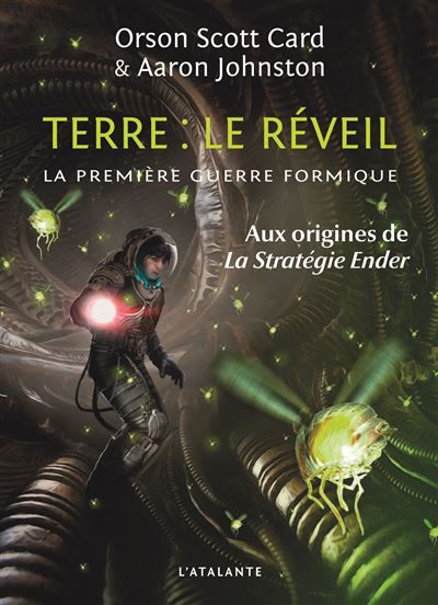 Terre : le réveil La première guerre formique