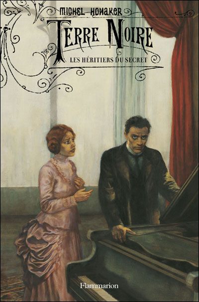 Terre noire Les héritiers du secret