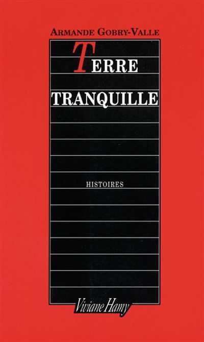 Terre tranquille