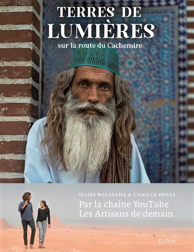 Terres de lumières Sur la route du Cachemire