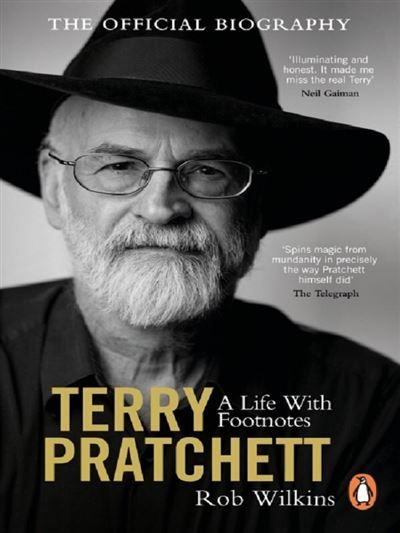 Terry Pratchett A Life With Footnotes