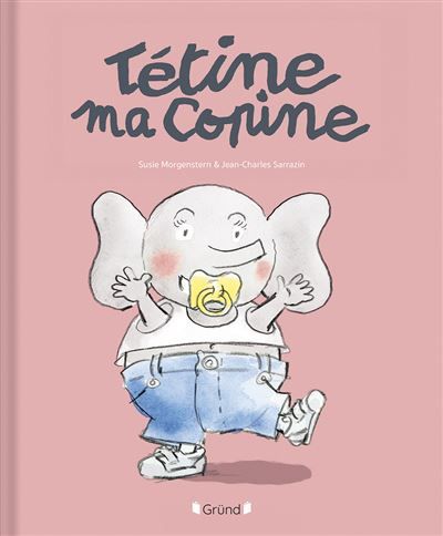 Tétine, ma copine