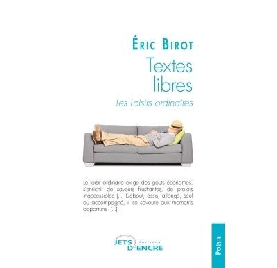Textes libres - Les Loisirs ordinaires