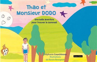 Thao et Monsieur Dodo Une belle aventure pour trouver le sommeil