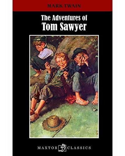 The adventures of Tom Sawyer