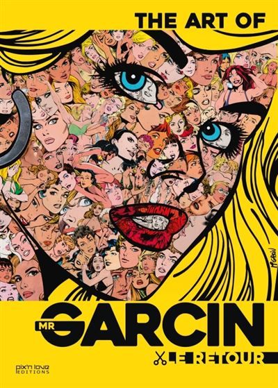 The Art of Mr Garcin Le Retour