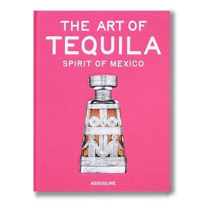 The art of Tequila Spirit of Mexico