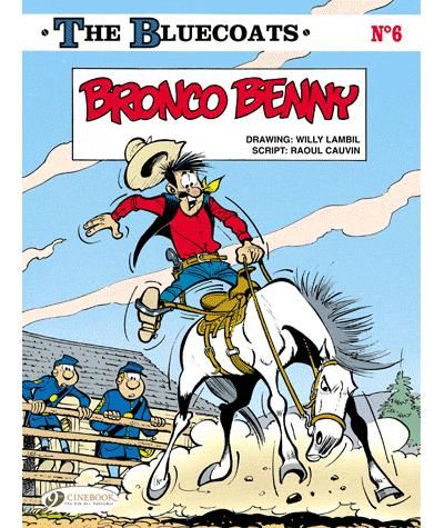 The bluecoats - tome 6 Bronco Benny - Willy Lambil