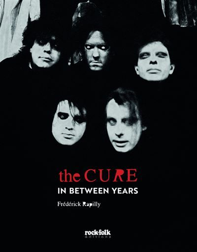 The Cure - In Between years - Nouvelle édition