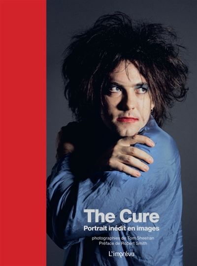 The Cure Portrait inédit en images - Tom Sheehan