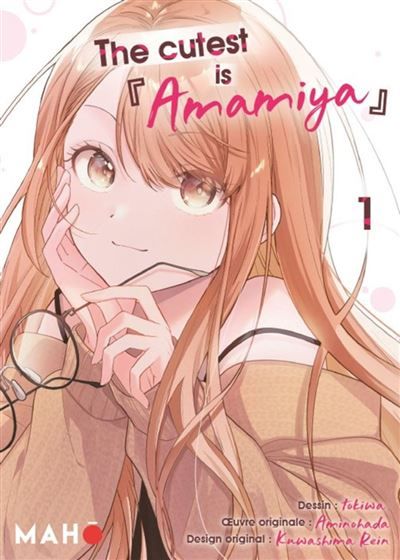 Couverture de The Cutest is Amamiya T01 - Manga - Lola Vendries par Aminohada Aminohada