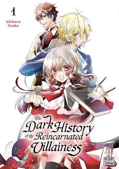 Couverture de The Dark History of the Reincarnated Villainess T01 par Toka Akiharu