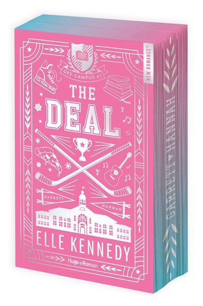 The Deal - Off-Campus Tome 1 Le best-seller international à l'origine du film