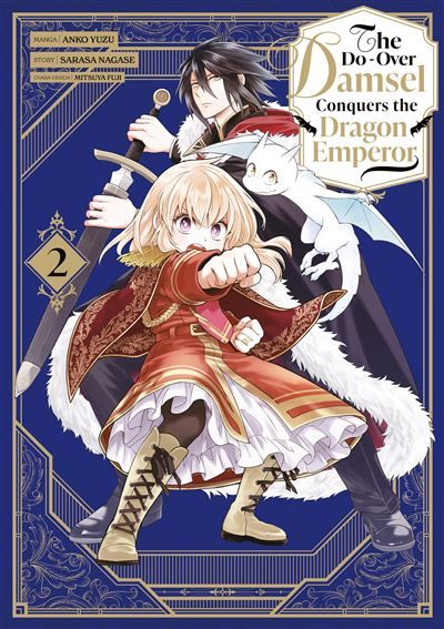 The Do-Over Damsel Conquers the Dragon Emperor - Tome 02