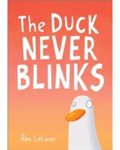 The duck never blinks