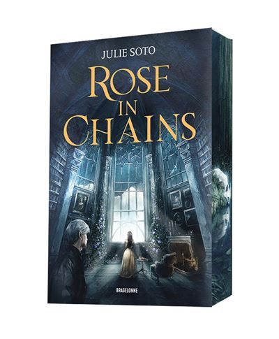 The Evermore Trilogy, T1 : Rose in Chains