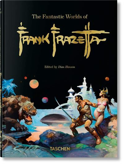The Fantastic Worlds of Frank Frazetta 45th Ed.