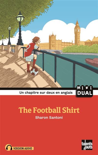 The Football Shirt Edition bilingue français-anglais