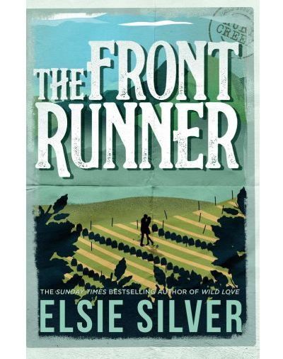 The front runner From the Sunday Times bestseller comes a small-town cowboy romance